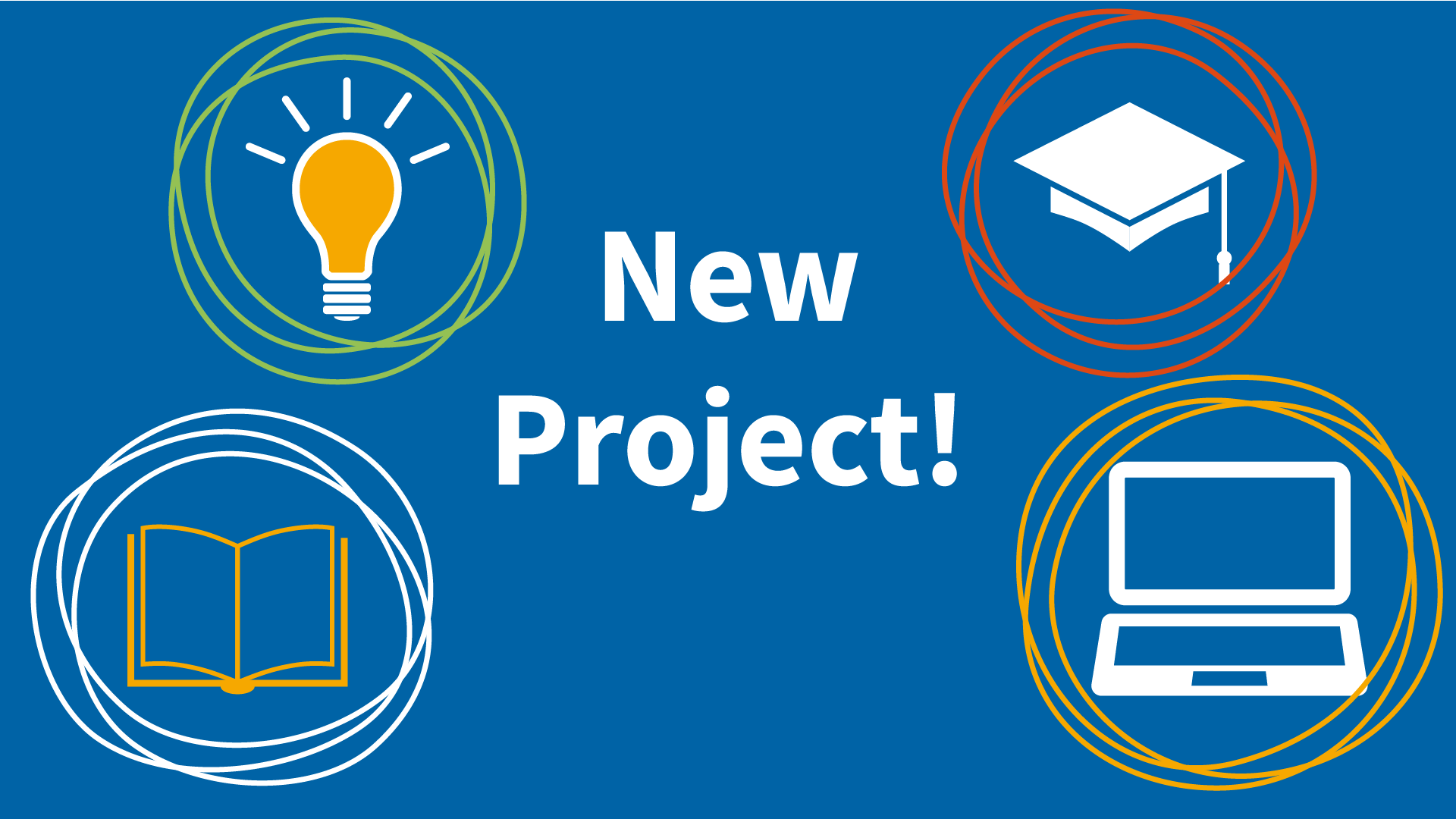 drawings of a lightbulb, a graduation cap, a book and an open laptop in white, yellow, red and green surrounding the words "New Project!" on a blue background